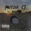 Muzzul CJ - BENDY - Single